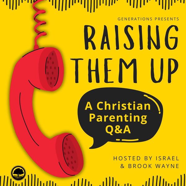 Raising Them Up podcast cover